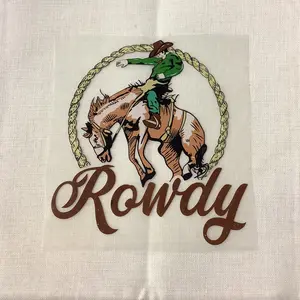 1 DTF transfer "Rowdy"  livestock show heat press DTF transfer film