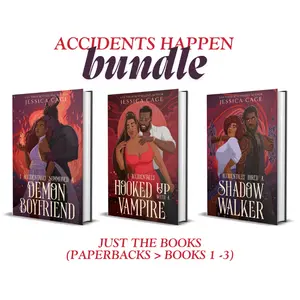 Accidents Happen  Bundle - A fantasy Rom Com with bite! - signed copies