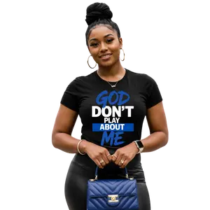 5-“God Don’t Play About Me – No Choice Needed Multi Colored DTF Bundle”