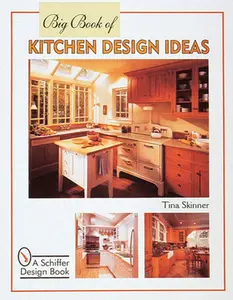 USED-Big Book of Kitchen Design Ideas by Skinner, Tina (Paperback)