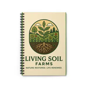 Living Soil Farms Spiral Notebook - Nature Themed Journal, Eco-Friendly Gift, Plant Lover's Diary, Inspirational Notepad, Gardening