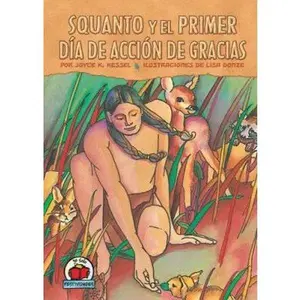 USED Book - Squanto y el Primer Dia de Accion de Gracias by Kessel, Joyce K. (Library Binding) - Spanish