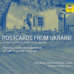 Markiyan Melnychenko - Postcards from Ukraine, Vol. 3 – Folk Dialogues  [COMPACT DISC - CD]