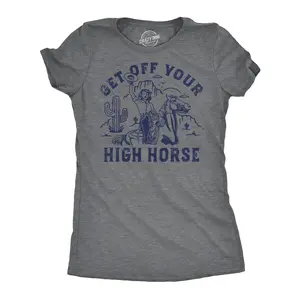 Womens Funny T Shirts Get Off Your High Horse Sarcastic Cowgirl Graphic Tee for Ladies Funny Womens T Shirts Cute Vintage Fashion Casual Ladies T-Shirt Gift Sarcastic Tops for Women Funny Animal Top Women's Dark Grey