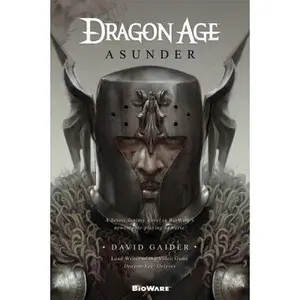USED-Dragon Age: Asunder: Asunder by Gaider, David (Paperback)