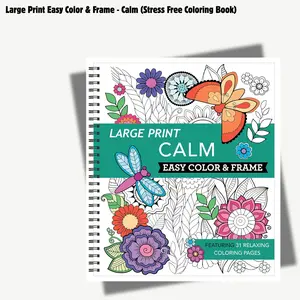 Large Print Easy Color & Frame - Calm (Stress Free Coloring Book)