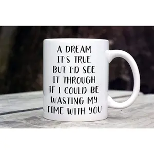 Phish inspired coffee mug, A Dream It's True But I'd See it Through, Waste Phish gifts, A Dream Mug, Christmas in 11 oz Ceramic