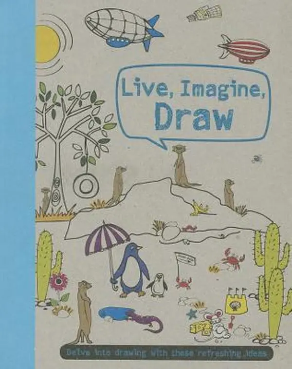 Used Book - Live, Imagine, Draw by Parragon (Paperback, English) - Reading Materials for Children and Art Enthusiasts with Drawing Ideas