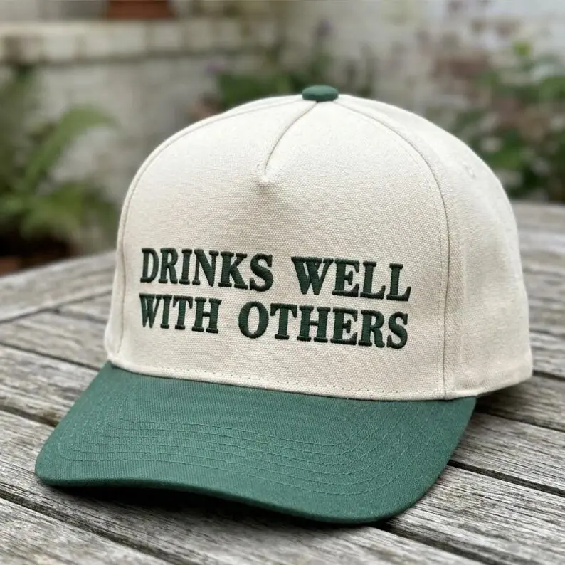 Drinks Well With Others Embroidered Hat Day Drinking Cap Party Two Tone Baseball Cap Custom Thread Color