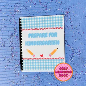 Prepare for Kindergarten Workbook | Preschool Learning Book for Toddlers | Letter, Number & Early Skills Practice Ages 3–6