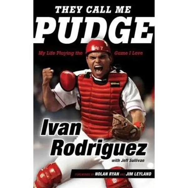 USED Book - They Call Me Pudge: My Life Playing the Game I Love by Rodriguez, Ivan (Hardcover) - english