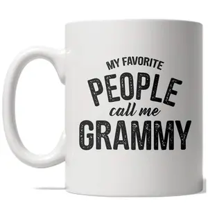 My Favorite People Call Me Grammy Mug Funny Grandparent Coffee Cup - 11oz Funny Coffee Mugs Ceramic Printed Drinkware Cup