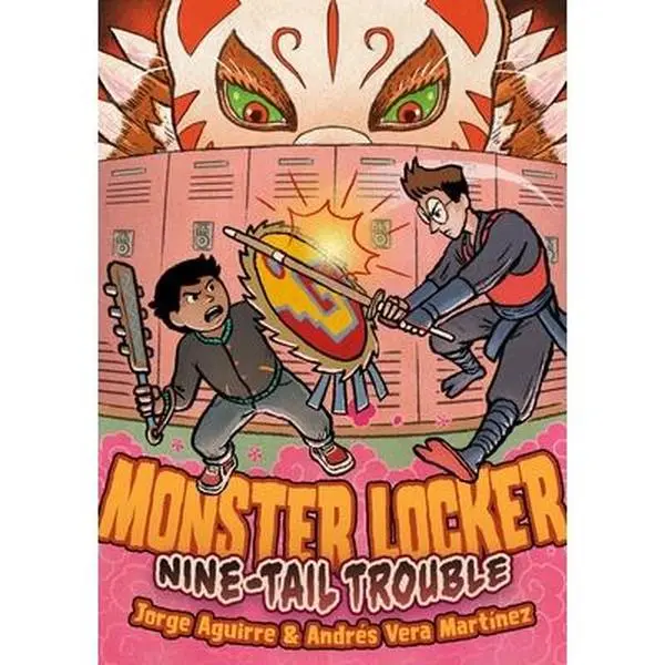 Monster Locker: Nine-Tail Trouble -- Jorge Aguirre, Hardcover
