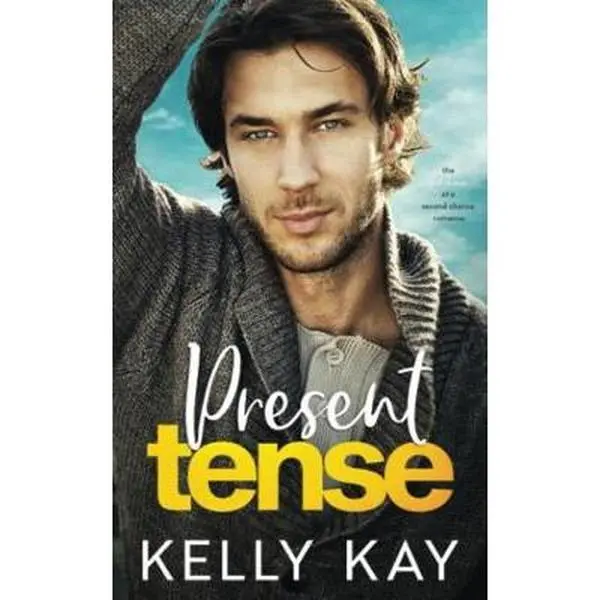 USED-Present Tense: A Second Chance- Friends to Lovers Romance (ChiTown Love Stories) by Kelly Kay (Paperback)