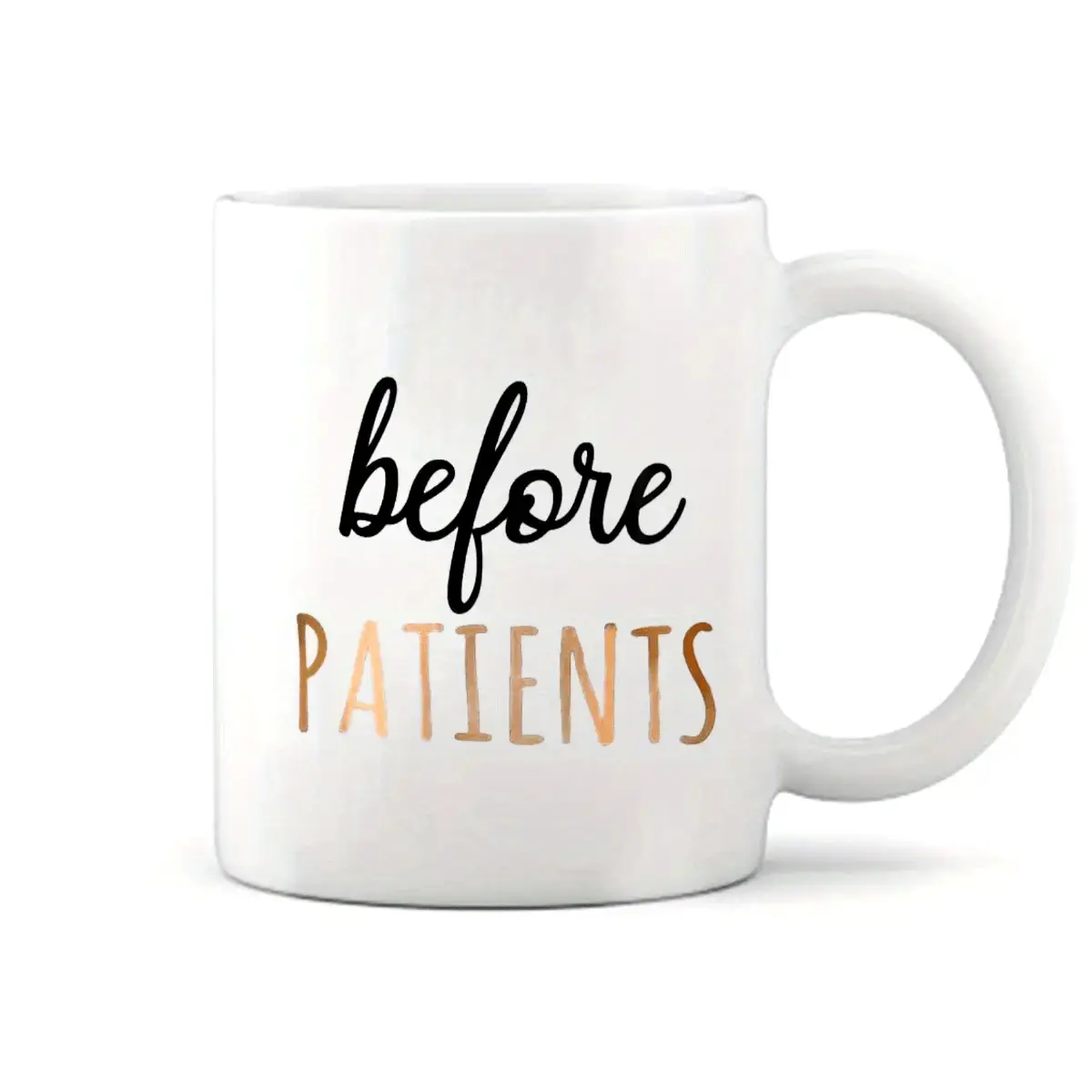 1pc "Before Patients, After Patients" 11oz Coffee Mug – Perfect Nurse Appreciation Gift for Nurses, Doctors, Hygienists, Assistants, Dentists, Hand Wash Only, Reusable & Recyclable, Healthcare Professional Gift| Motivational Mug| Recyclable Mug, Nurse Gif