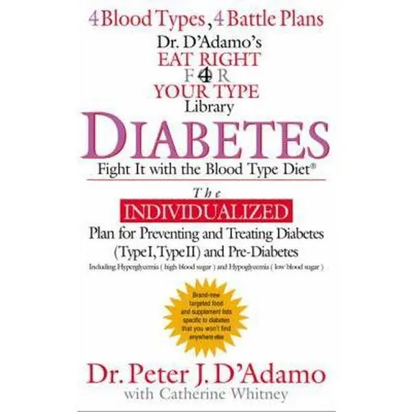 USED Book - Diabetes: Fight It with the Blood Type Diet (The Eat Right 4 Your Type Library) by Dr. Peter J. D'Adamo (Hardcover) - english