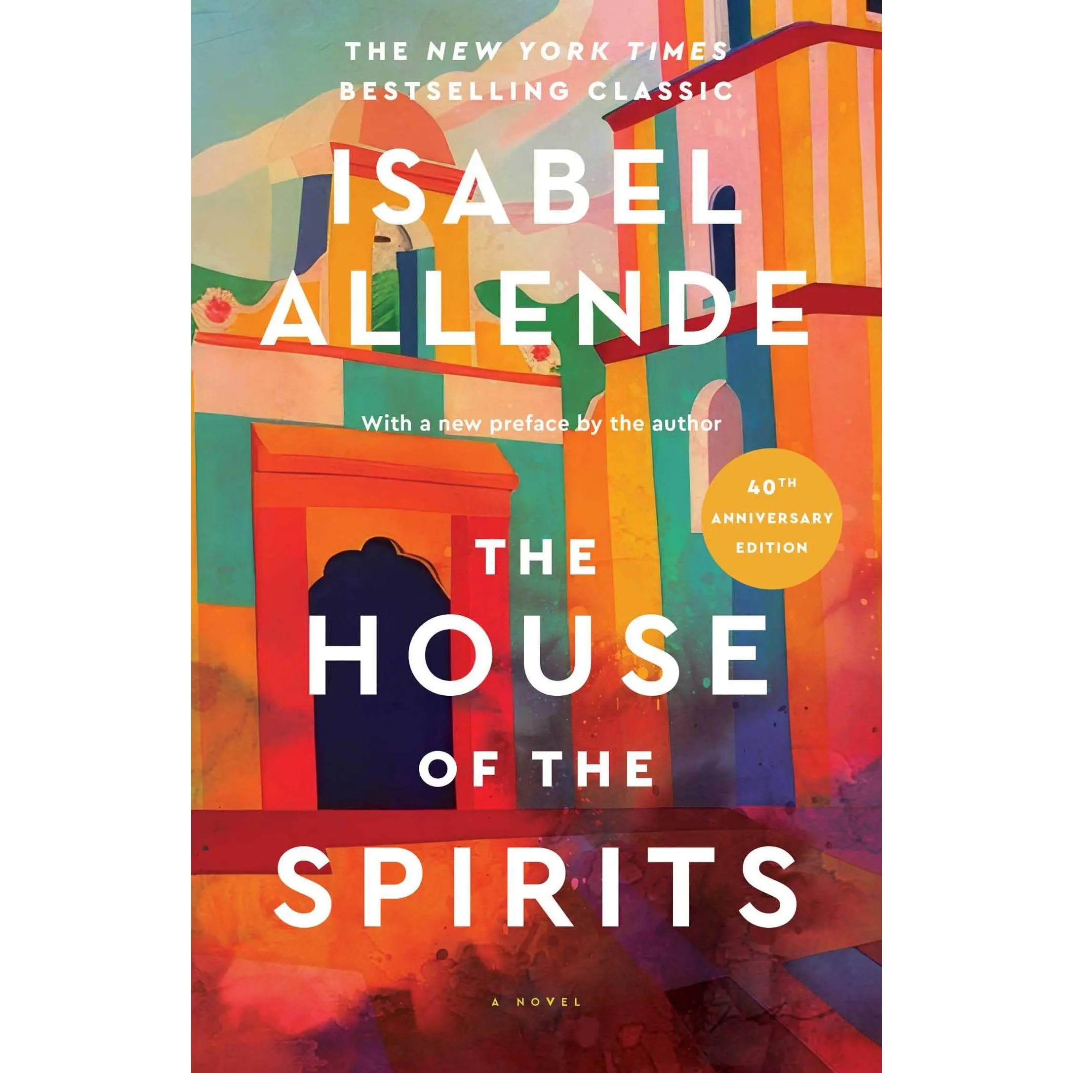 The House of the Spirits -- Isabel Allende - Paperback