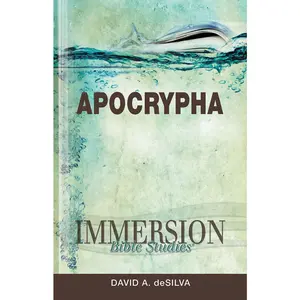 USED-Immersion Bible Studies: Apocrypha by deSilva, David A. (Paperback)