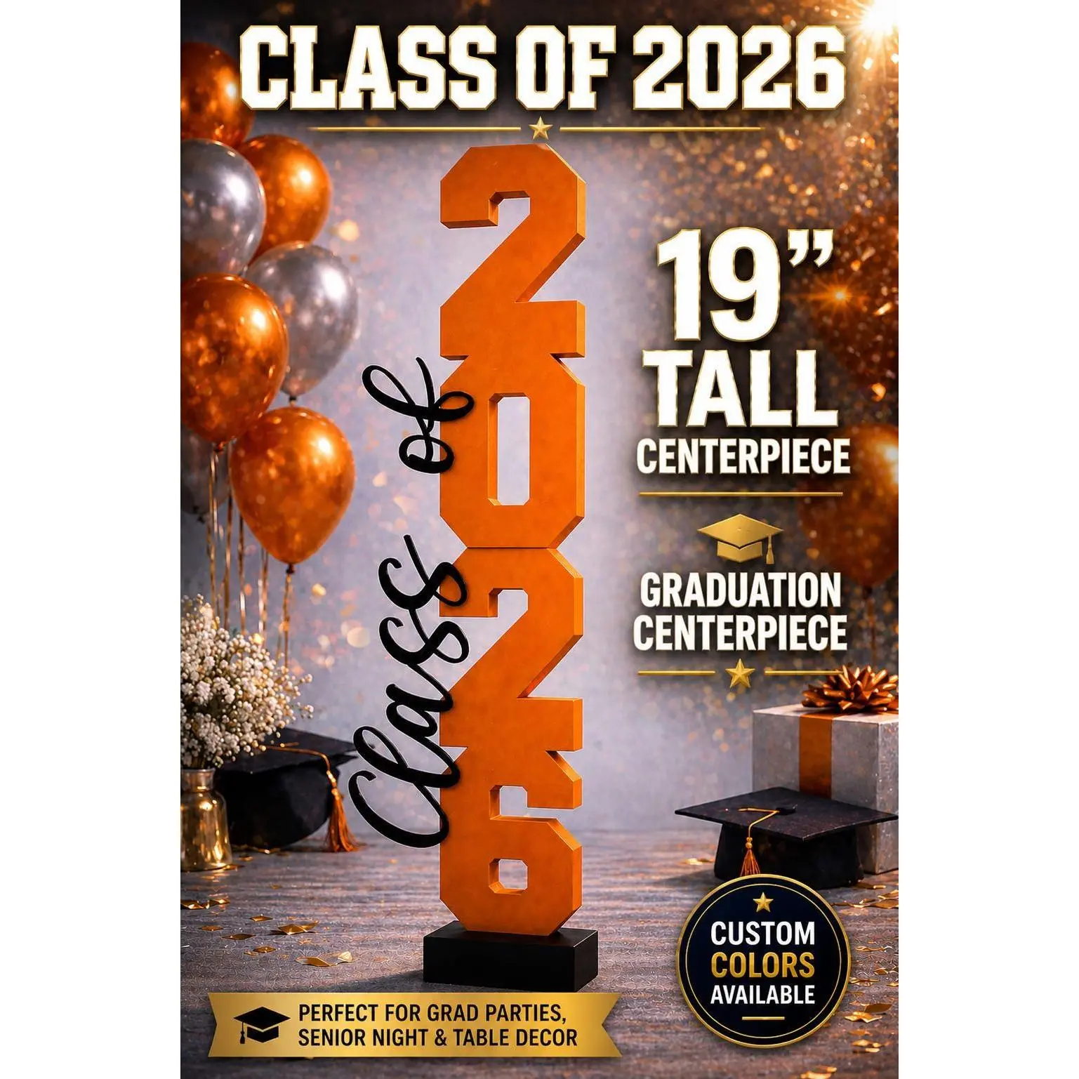 Class of 2027/2026 Graduation Centerpiece