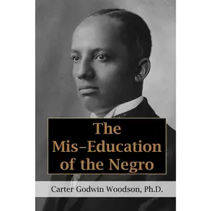 The Mis-Education of the Negro