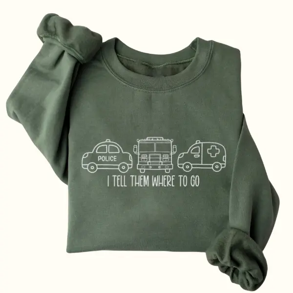 I Tell Them Where to Go Graphic Tee, Dispatcher Shirt, Funny 911 Operator Appreciation Week Shirt, Emergency Vehicle Graphic Tshirt