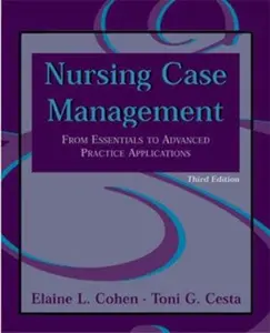USED-Nursing Case Management: From Concept to Evaluation by Elaine Cohen EdD  RN  FAAN (Hardcover)