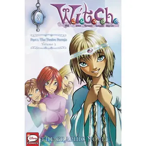 W.I.T.C.H.: The Graphic Novel, Part I. The Twelve Portals, Vol. 3