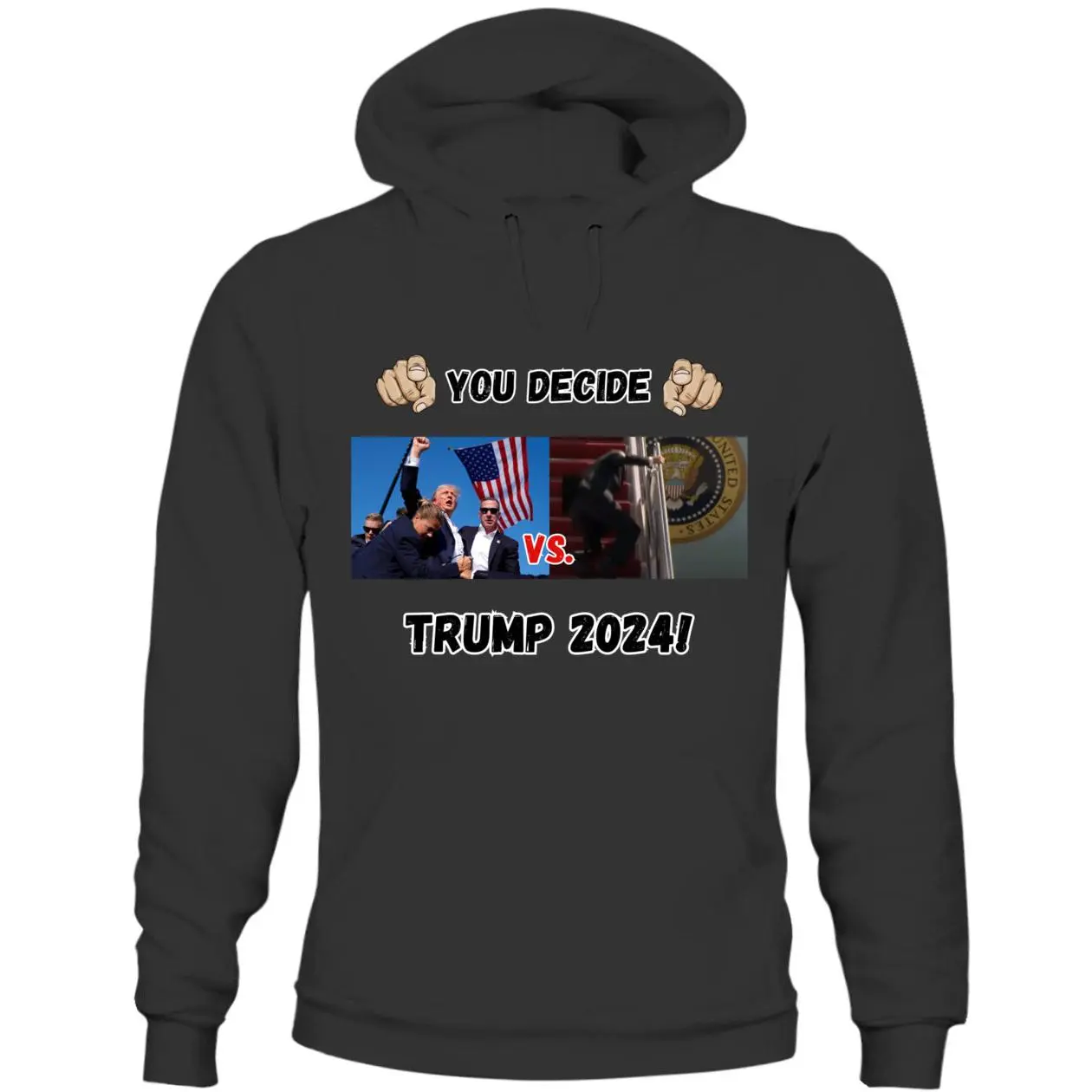 You Decide Hoodie 2024 Election Collection