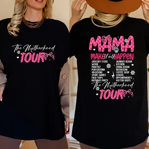 The Motherhood Tour Shirt, Mama Tour Shirt, MAMA Make it All Happen Shirt, Gift for Moms, Motherhood Shirt, Mama Funny Tour Shirt