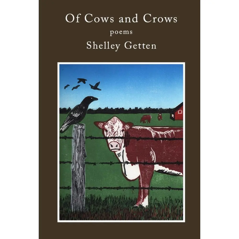 USED-Of Cows and Crows: Poems by Getten, Shelley (Paperback)