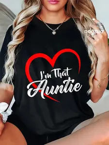100% Cotton Unisex Auntie Tshirts For Women I'm That Auntie T-Shirt Casual Top