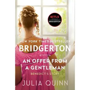 Offer from a Gentleman, An: Bridgerton (Bridgertons: Volume Number 3) by Julia Quinn [Paperback Book]