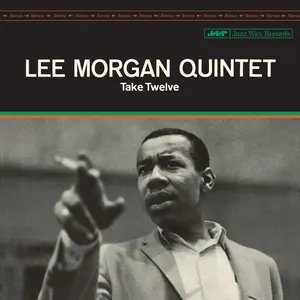 Lee Morgan - Take Twelve - Limited 180-Gram Vinyl with Bonus Tracks  [VINYL RECORD - LP] Bonus Tracks, Ltd Ed, 180 Gram, Spain - Import
