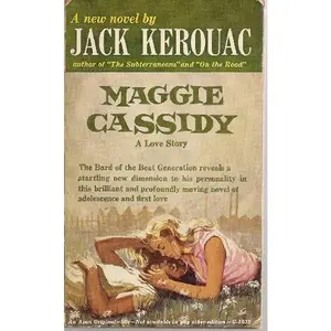 USED-Maggie Cassidy : A Love Story by Jack. Kerouac (Paperback)