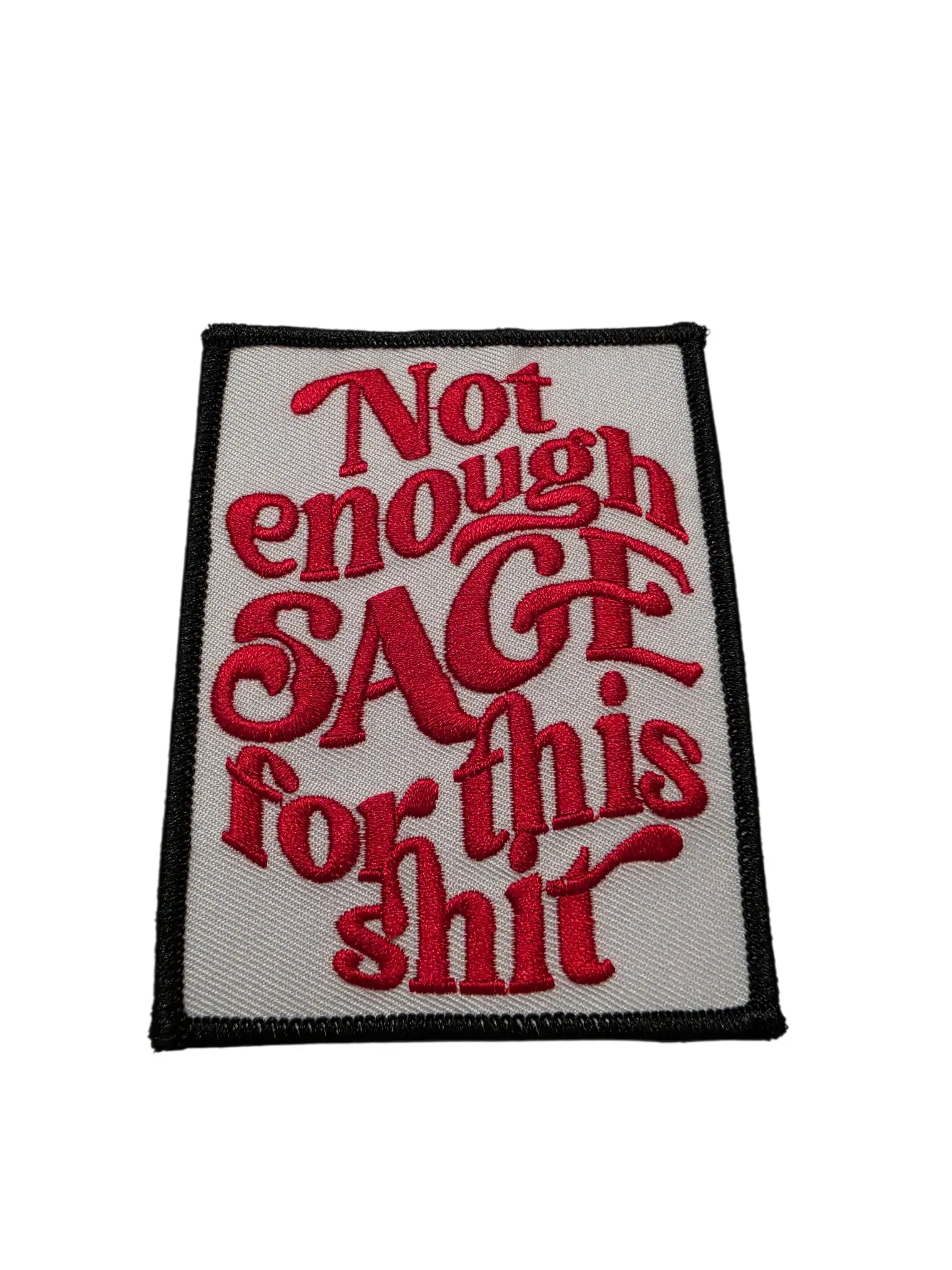 Patch Party Club "Not Enough Sage" 4.3-Inch Funny Embroidered Iron-On Patch for Clothing, Jackets, Hats, Bags & Backpacks