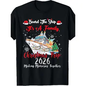 Board The Ship It's A Family Christmas Trip 2026 Cruise T-Shirt - Retro Cruise Ship & Nautical, Round Neck Tee, Machine Washable Suitable for - Wear, Cruise Vacation Outfits