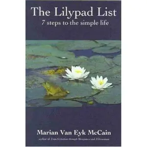 USED-The Lilypad List by Marian Van Eyk McCain (Paperback)