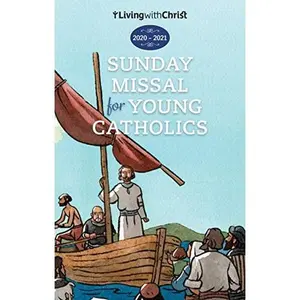 USED-2020-2021 Living with Christ Sunday Missal for Young Catholics (Children's Catholic Sunday Missal U.S. Edition) by Living with Christ (Paperback)
