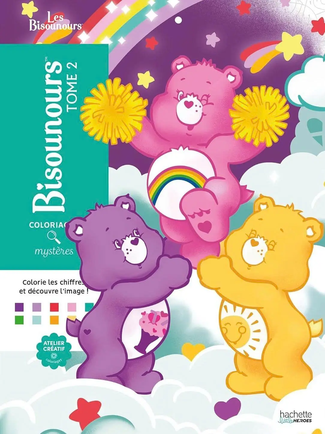 Coloriages Mystères - Bisounours Tome 2: Coloriez les chiffres et découvrez l'image