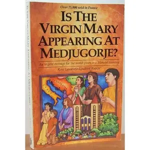 USED Book - Is the Virgin Mary Appearing at Medjugorje? by René Laurentin (Paperback) - english