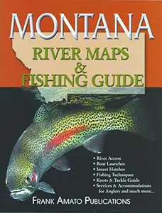 USED-Montana River Maps & Fishing Guide by Ray Rychnovsky (Paperback)
