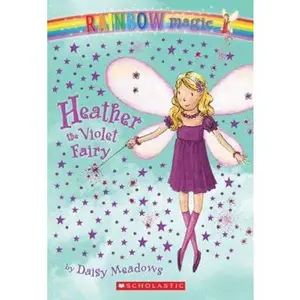 USED-Rainbow Magic #7: Heather the Violet Fairy: Heather the Violet Fairy by Meadows, Daisy (Paperback)