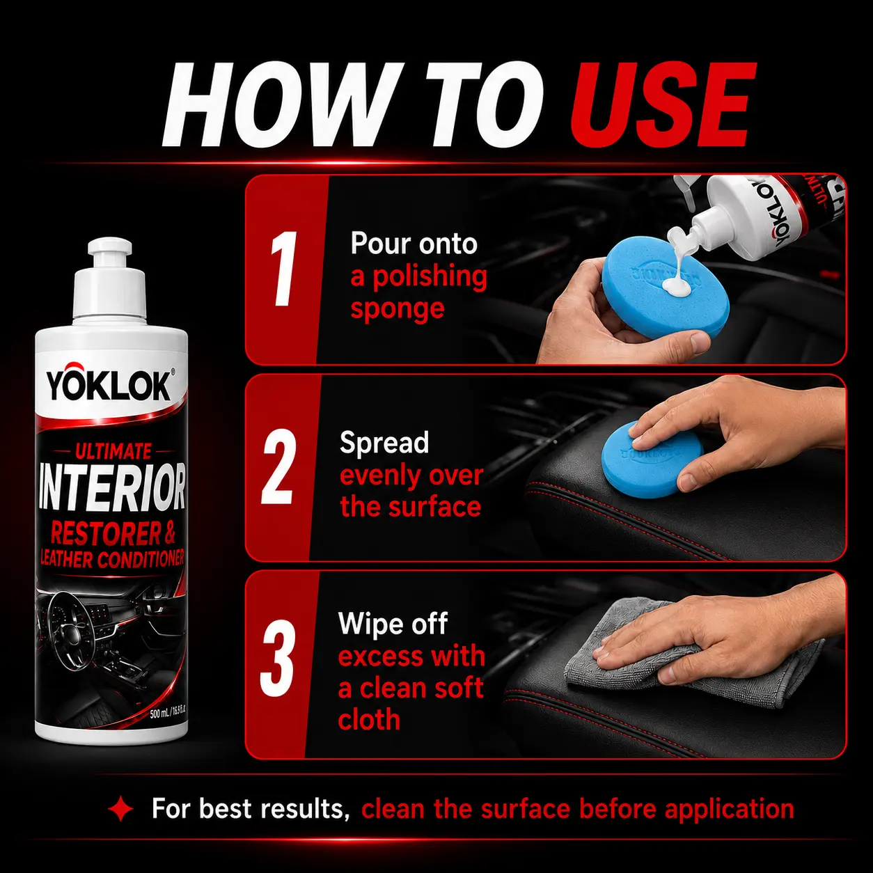 YOKLOK Ultimate Interior Restorer & Leather Conditioner, Non-Greasy Cleaner and Protectant for Leather, Vinyl, Plastic and Car Interior Surfaces, UV Protection, Natural Finish