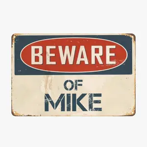 Stickerpirate Caution: Mike 8" X 12" Classic Metal Retro Metal Sign VS708