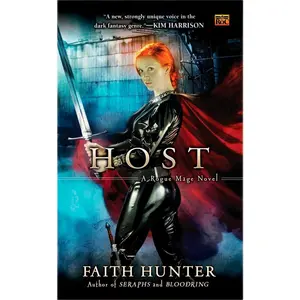 USED-Host: A Rogue Mage Novel by Hunter, Faith (Mass Market Paperback)