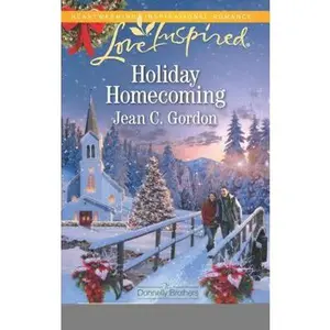USED-Holiday Homecoming (The Donnelly Brothers, 2) by Jean C. Gordon (Unknown)