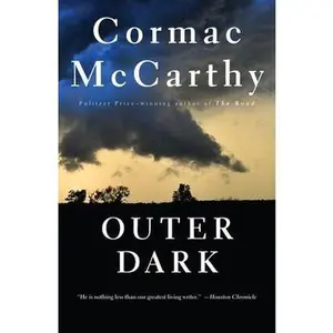 Outer Dark -- Cormac McCarthy - Paperback