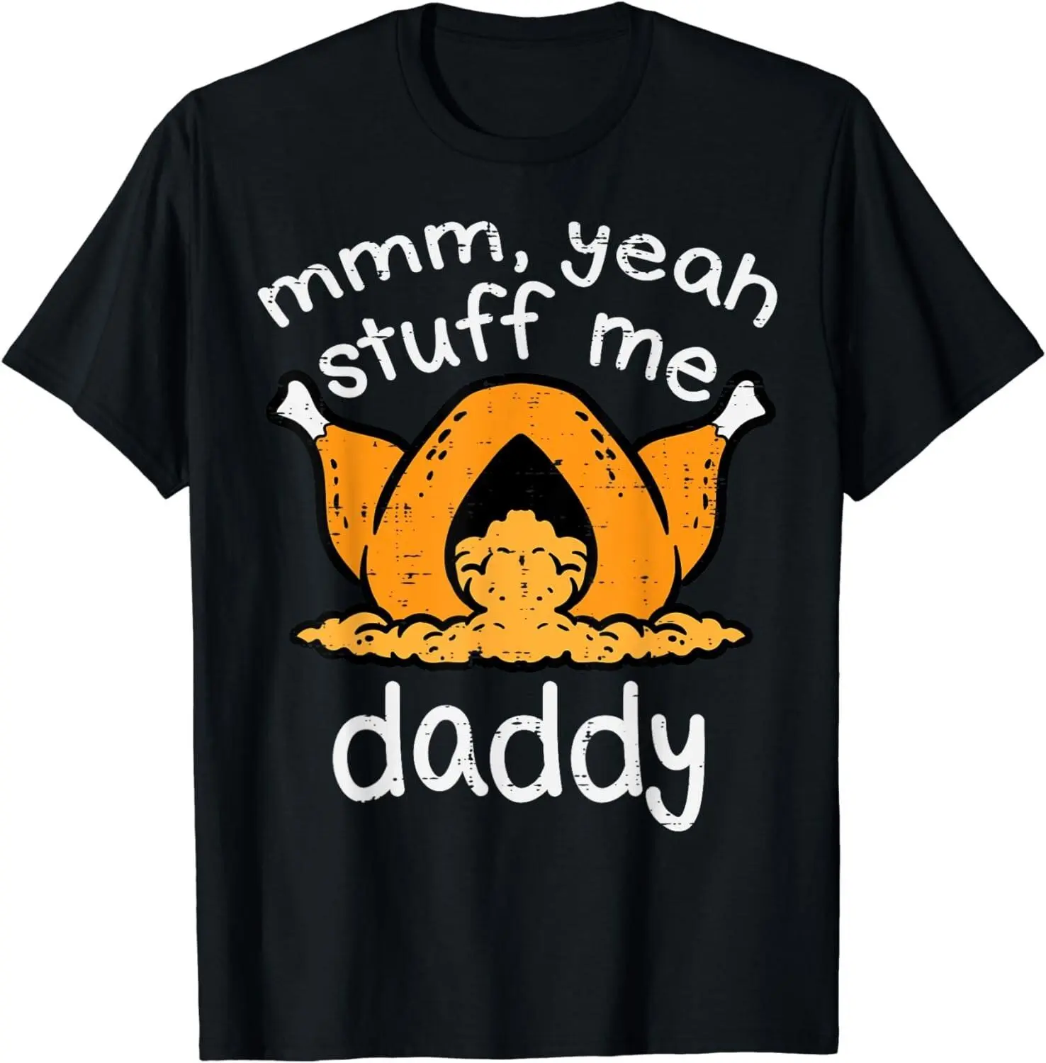 Cotton Short Sleeve Turkey Stuff Me Funny Adult Humor Men Women Gift Unisex T-Shirt