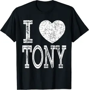 I Love Tony Valentine Boyfriend Son Boy Heart Husband Name T-Shirt - Albertjasso Shop 76B08RD4QJYD