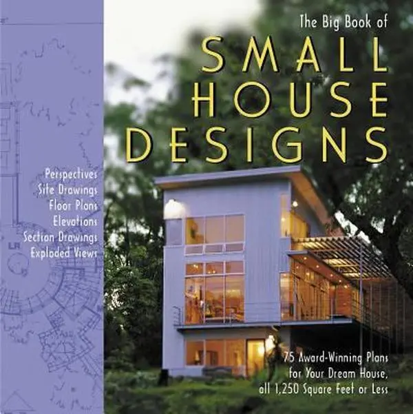 USED Book - Big Book of Small House Designs: 75 Award-Winning Plans for Your Dream House, All 1,250 Square Feet or Less by Don Metz (Hardcover) - english